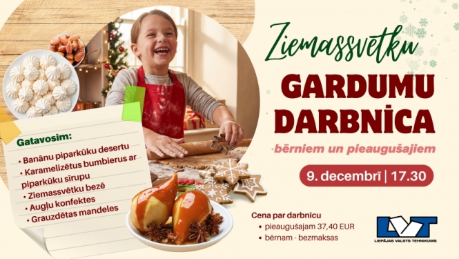 Pievienojies ZIEMASSVĒTKU GARDUMU DARBNĪCAI